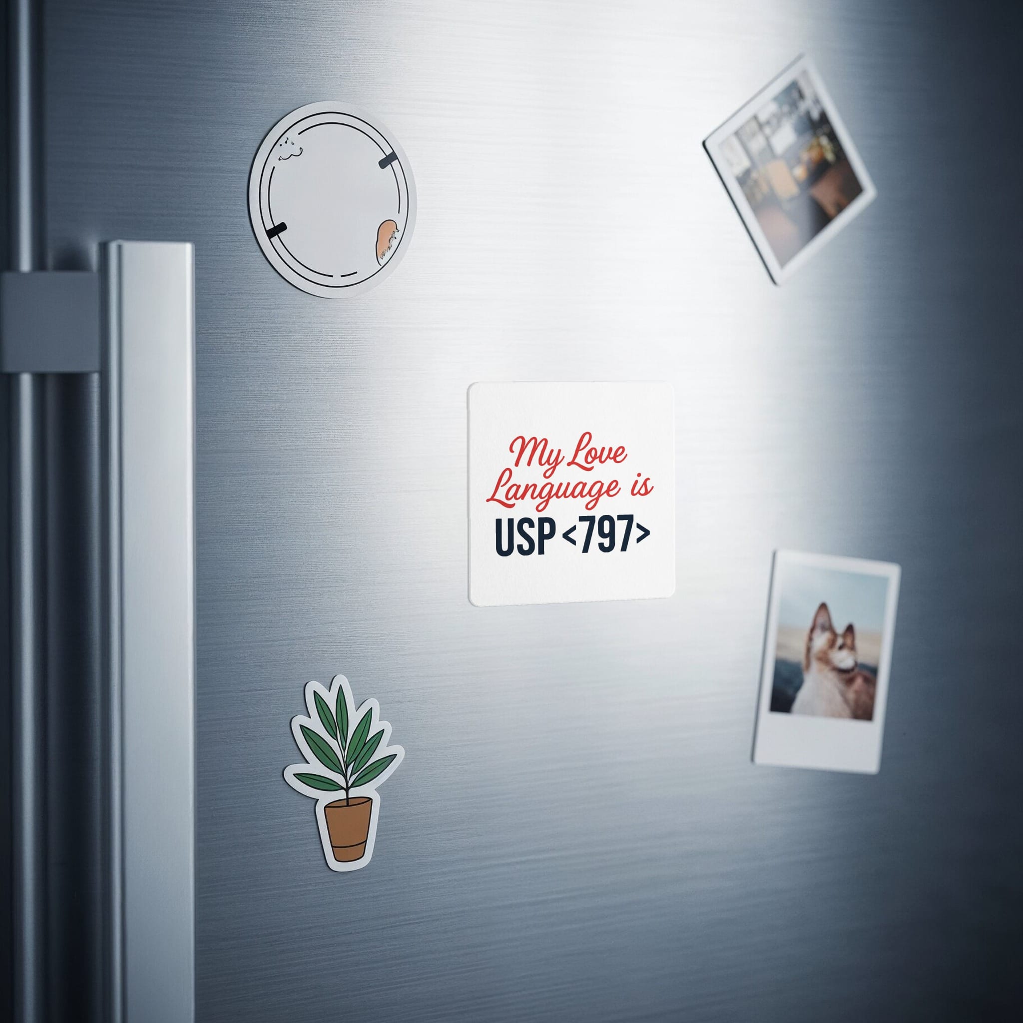 Magnet on a refrigerator with text "My Love Language is USP <797>".