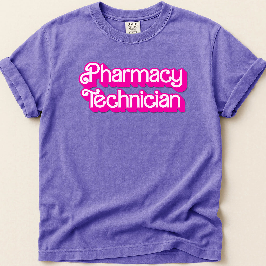 Pharmacy Technician (Barbie Font) Tee