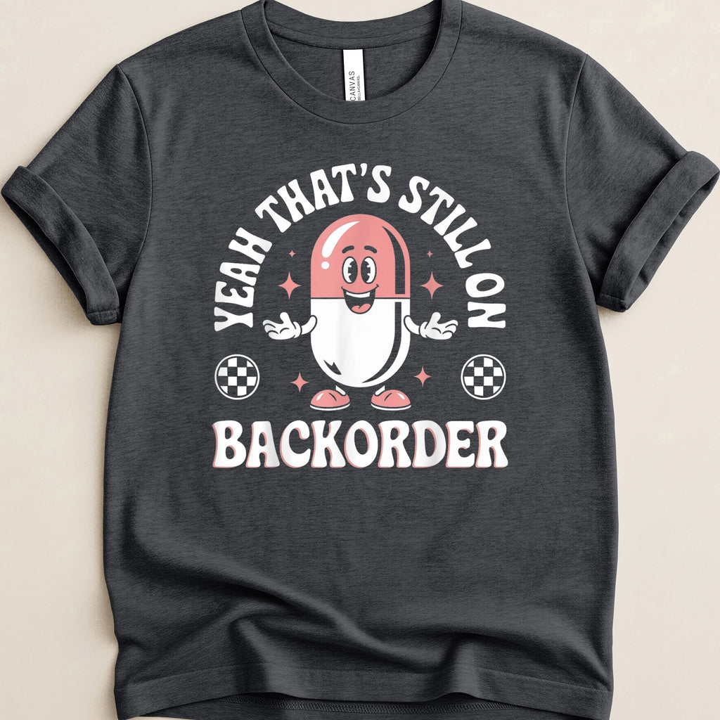 Yeah That’s Still on Backorder Red Pill Tee