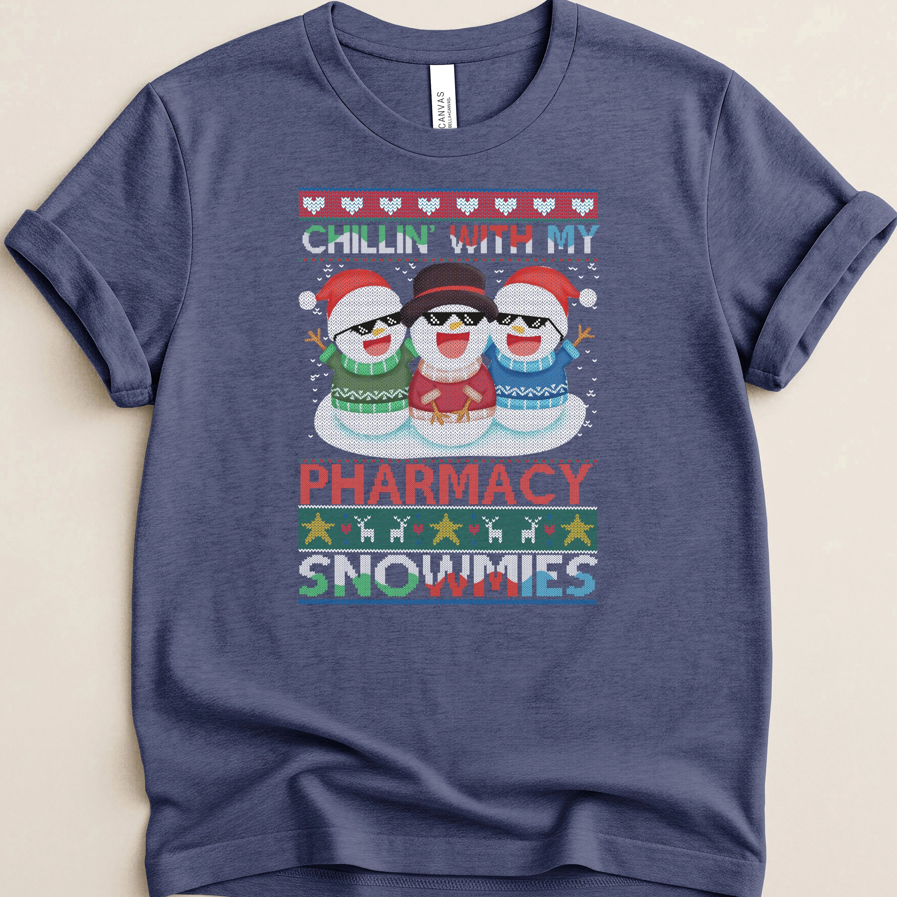 Chillin’ With My Pharmacy Snowmies Tee