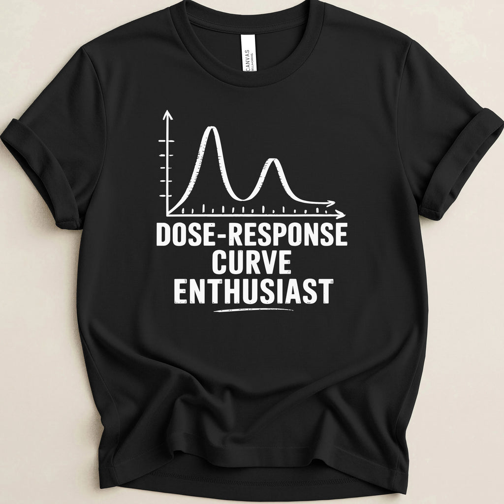 Dose-Response Curve Enthusiast Tee