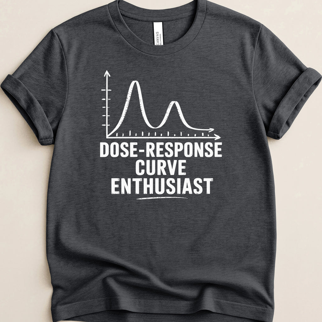 Dose-Response Curve Enthusiast Tee