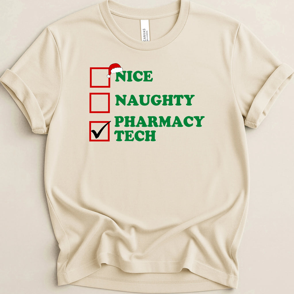 Nice Naughty Pharmacy Tech Tee
