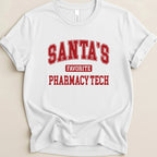 Santa’s Favorite Pharmacy Tech Tee v1