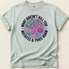 What Doesn’t Kill You Mutates Pharmacy Tee