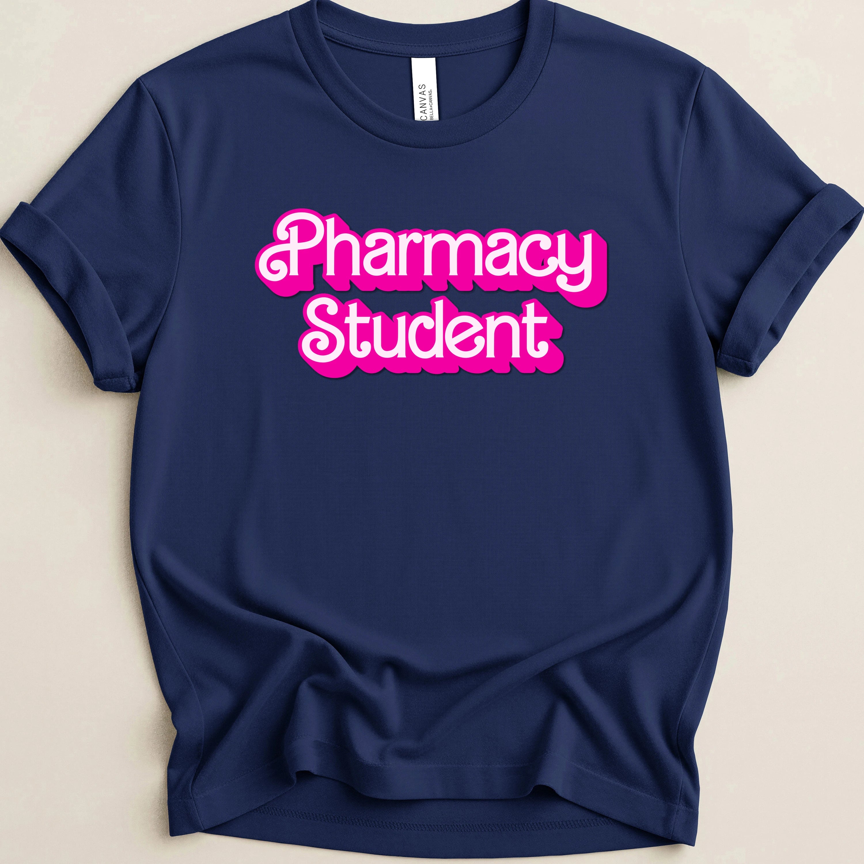 Pharmacy Student (Barbie Font) Tee