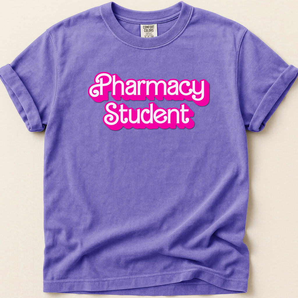 Pharmacy Student (Barbie Font) Tee