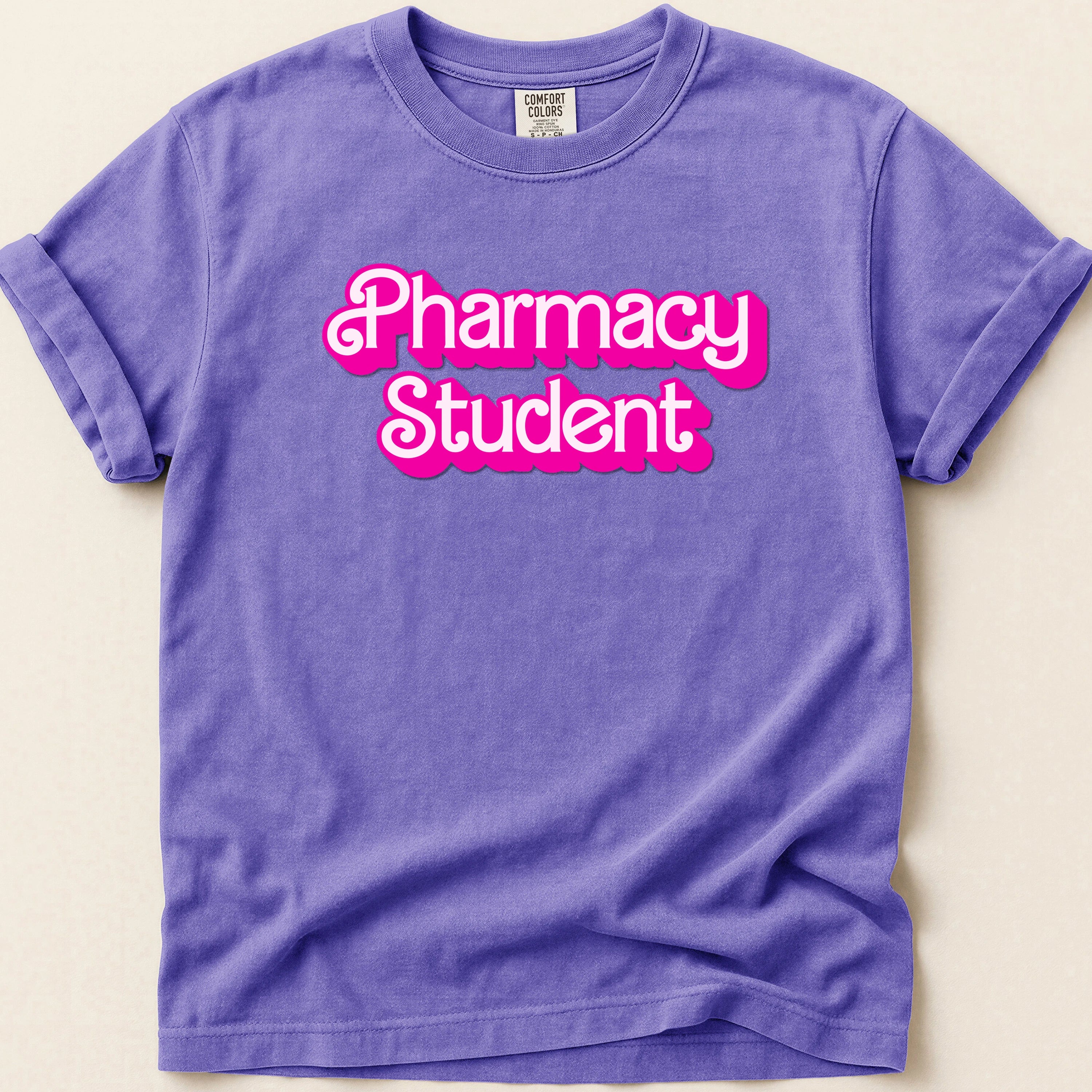 Pharmacy Student (Barbie Font) Tee