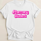 Pharmacy Student (Barbie Font) Tee