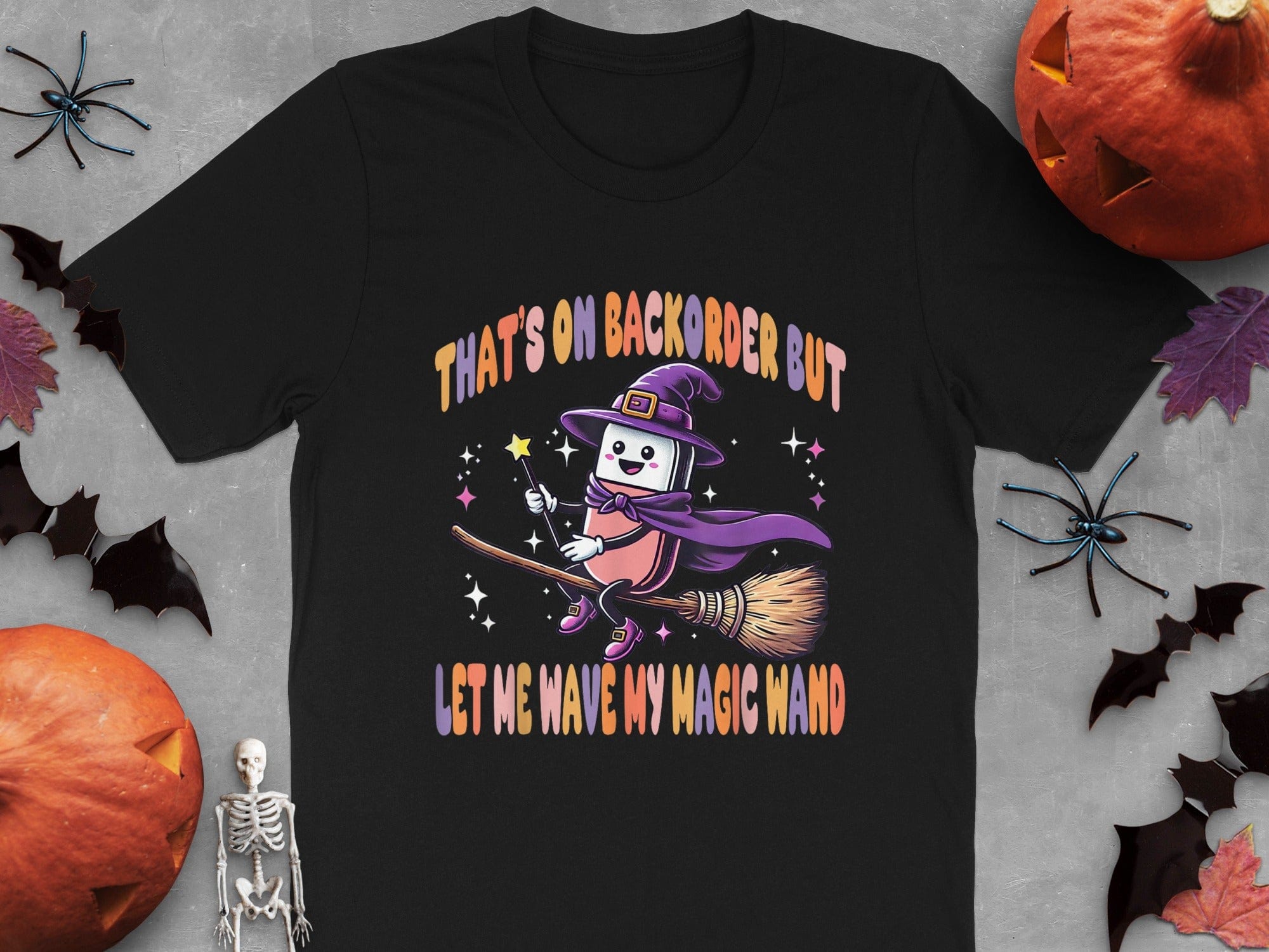Backorder Magic Wand Pharmacy Tee