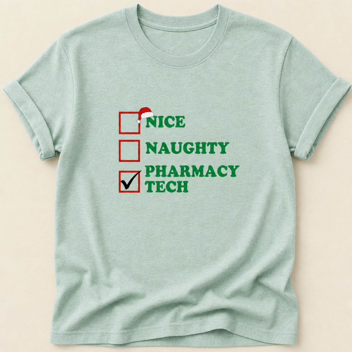Nice Naughty Pharmacy Tech Tee