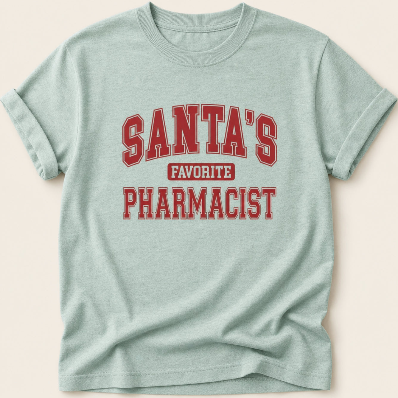 Santa’s Favorite Pharmacist Tee v1