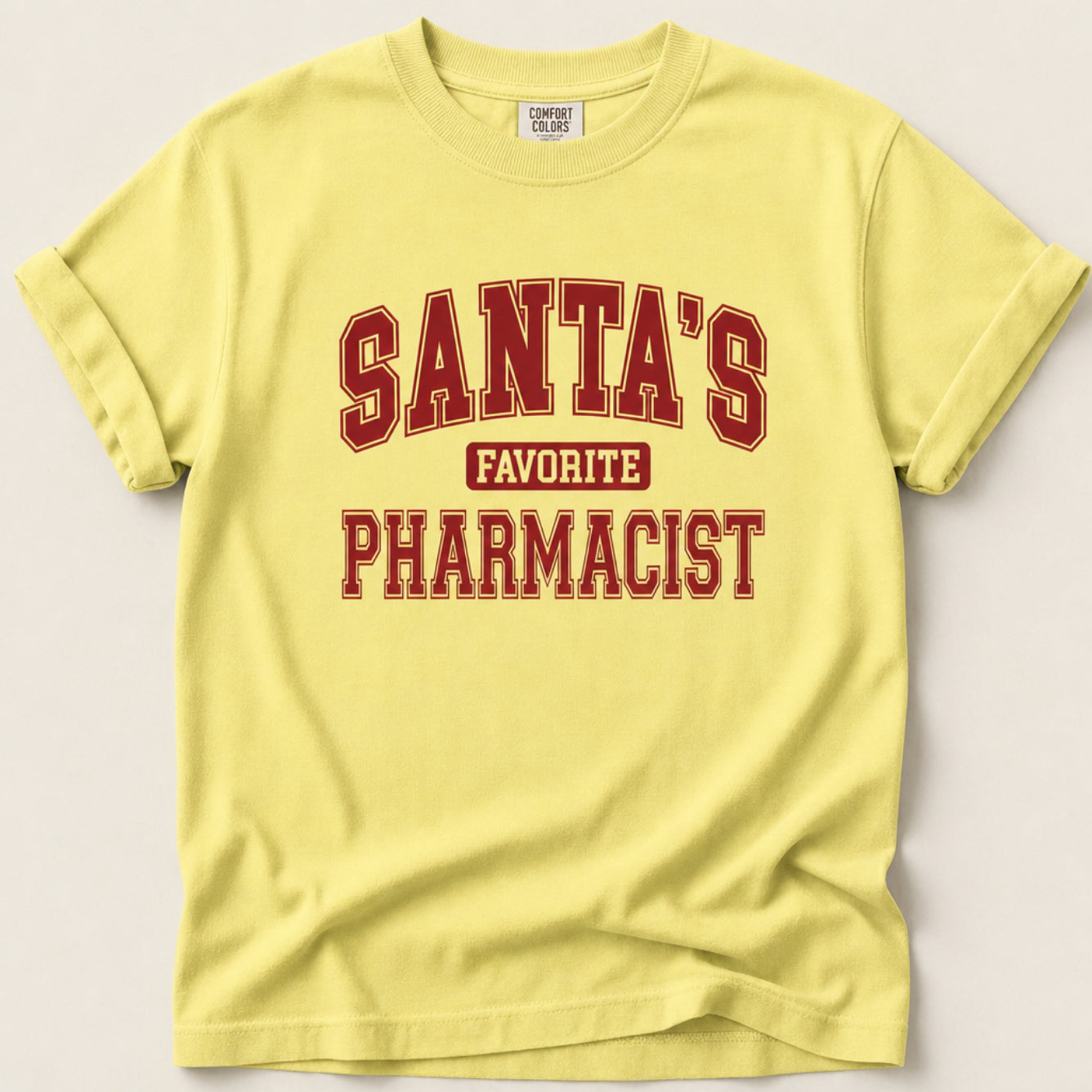 Santa’s Favorite Pharmacist Tee v1
