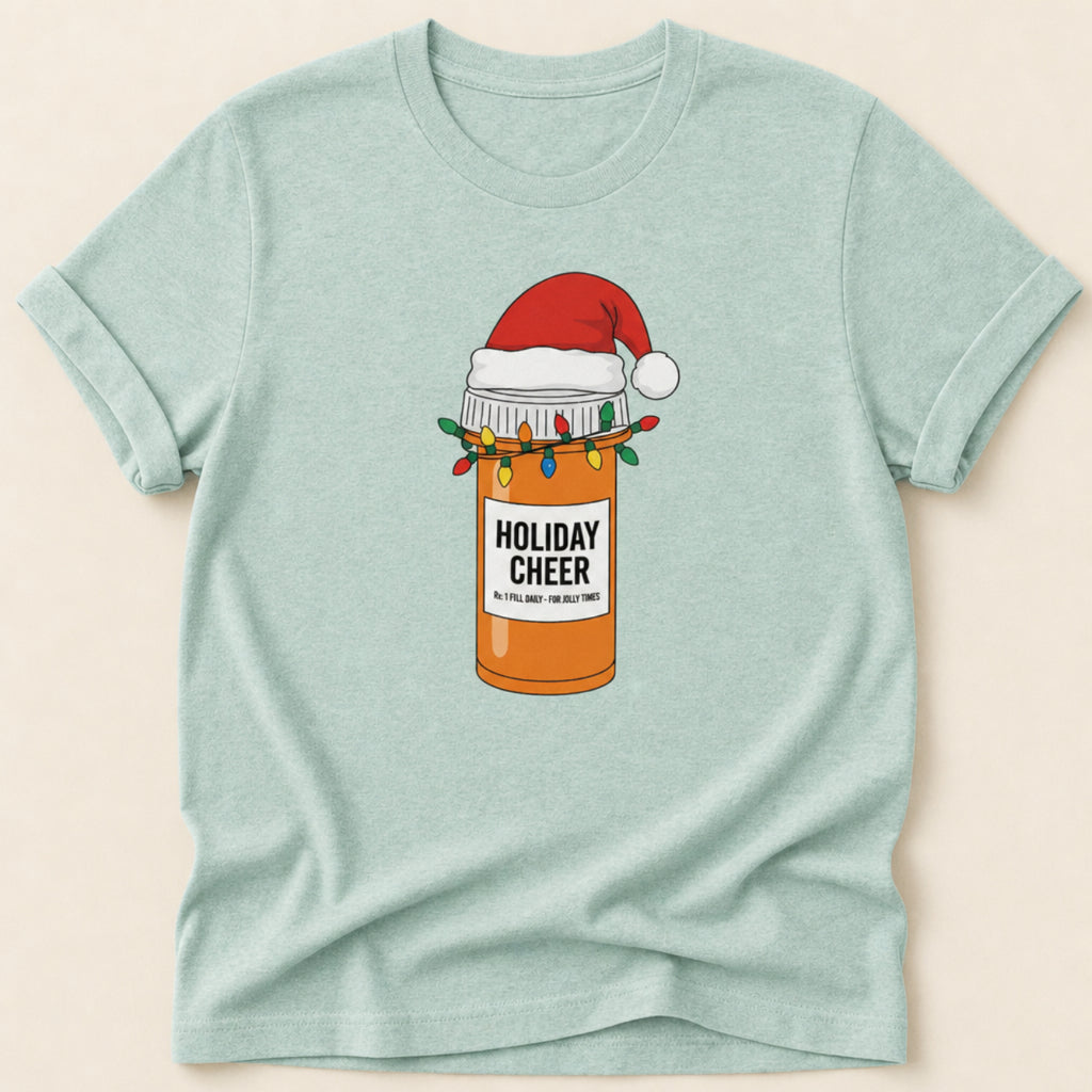 Holiday Cheer Prescription Tee