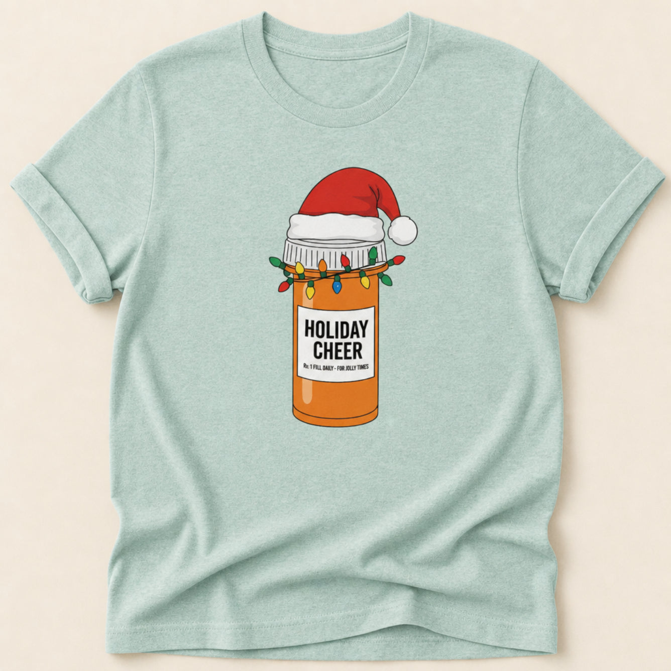 Holiday Cheer Prescription Tee