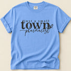 Just a Small Town Pharmacist Tee