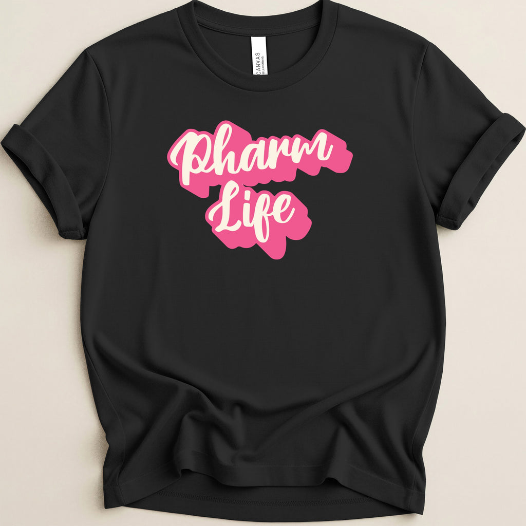 Black t-shirt with "Pharm Life" text in pink and white cursive.
