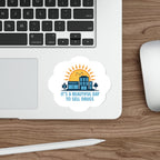 Cloud sticker with sun, pharmacy, and text "It's a beautiful day to sell drugs".