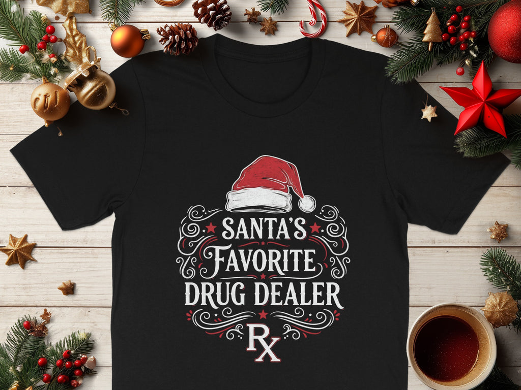 Santa's Favorite Drug Dealer Funny Holiday Shirt
