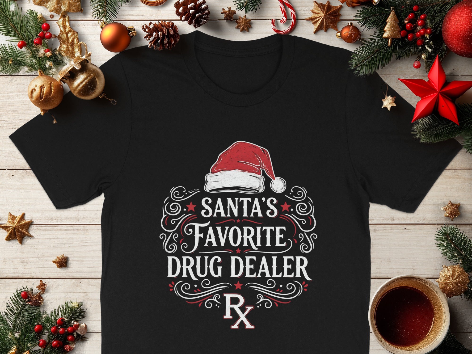 Santa's Favorite Drug Dealer Funny Holiday Shirt