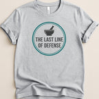 The Last Line of Defense Tee