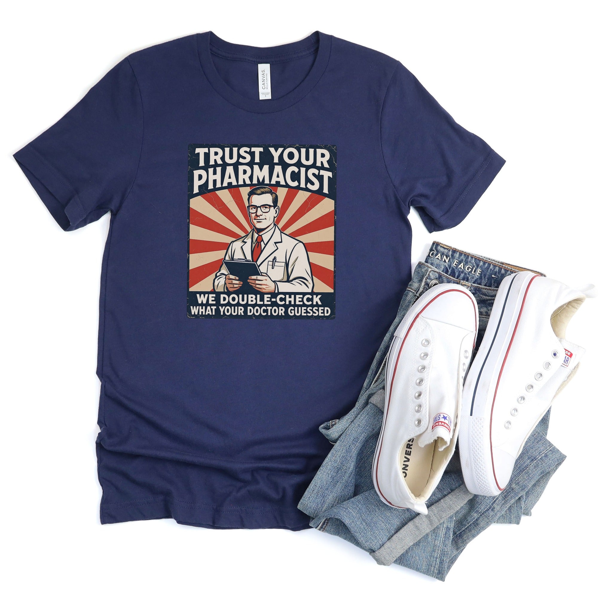 Trust Your Pharmacist Graphic Tee Shirt product