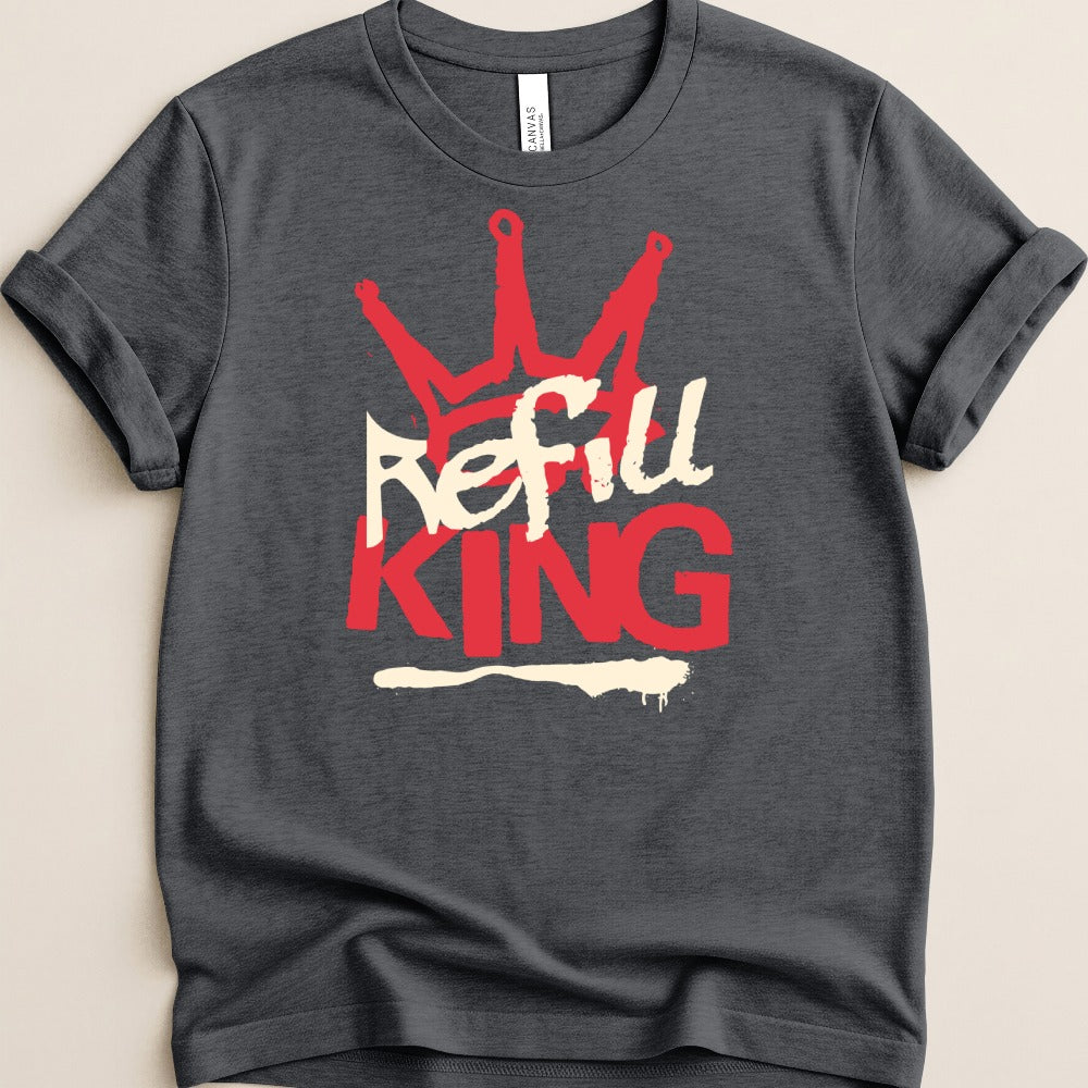 Refill King Tee