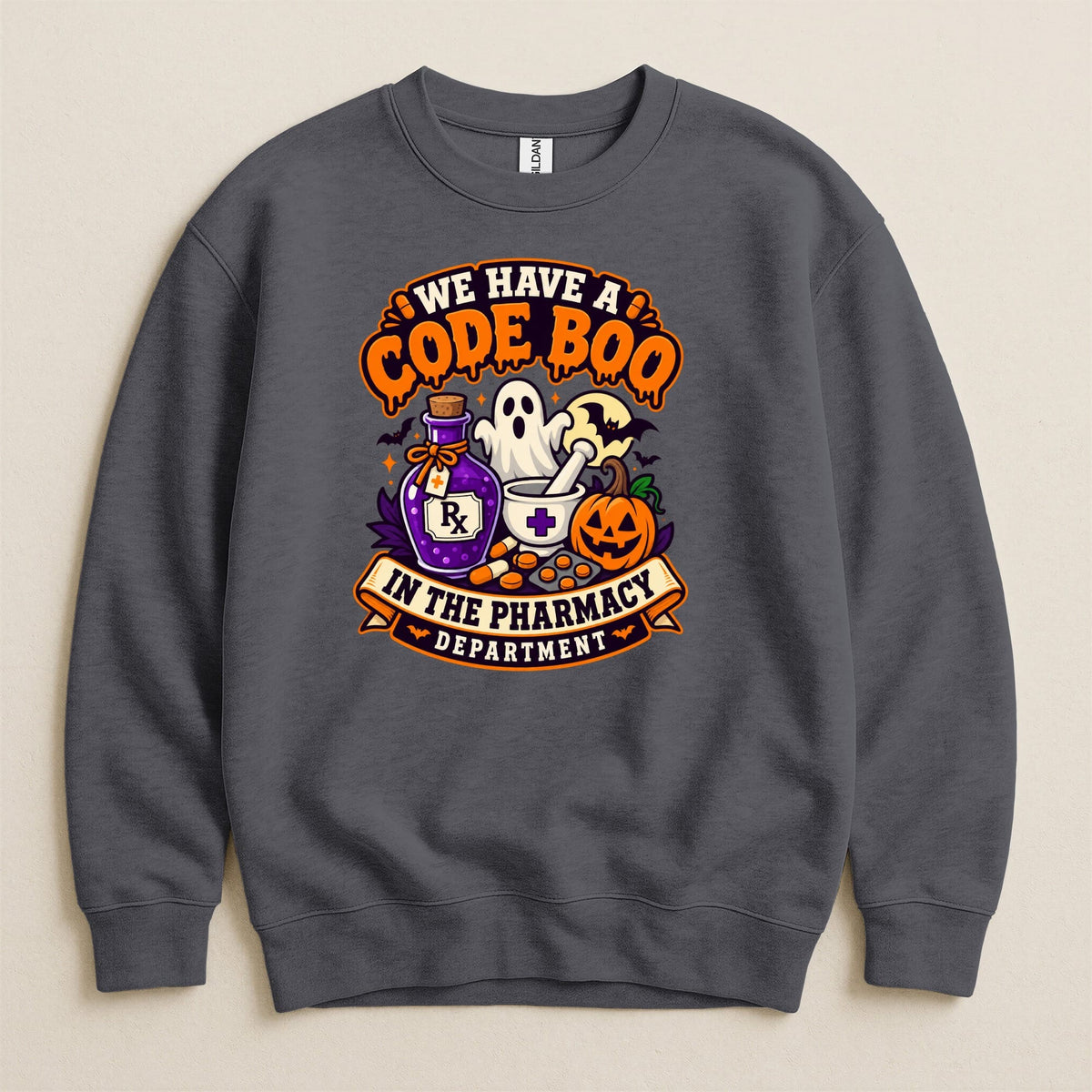 Grey sweatshirt with Halloween pharmacy graphic reading "We Have a Code Boo in the Pharmacy Department".