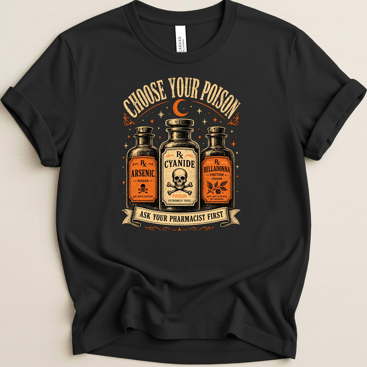 Black t-shirt with "Choose Your Poison" text, poison bottles, and skull design.