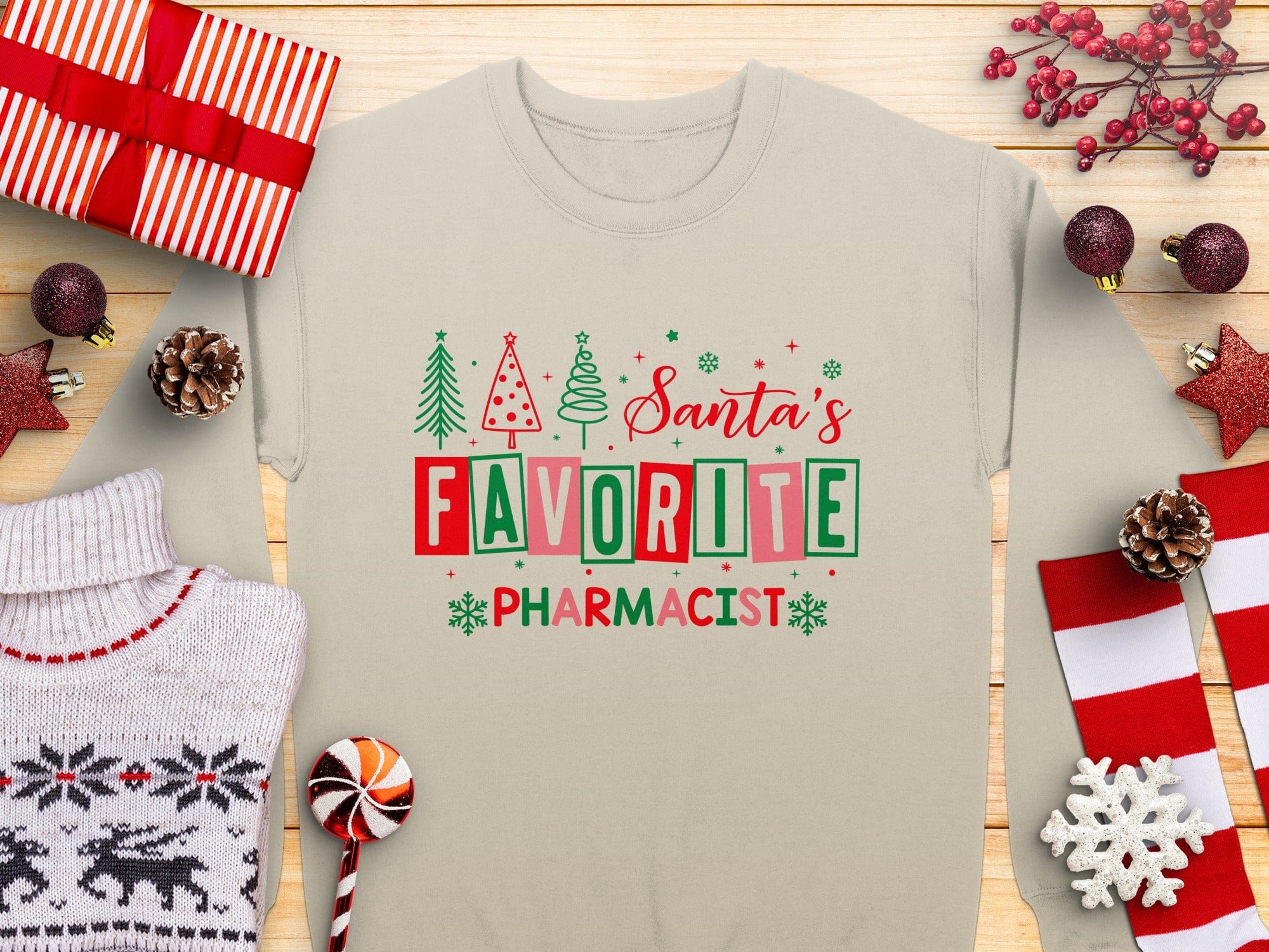 Santa's Favorite Pharmacist Festive Holiday Sweatshirt