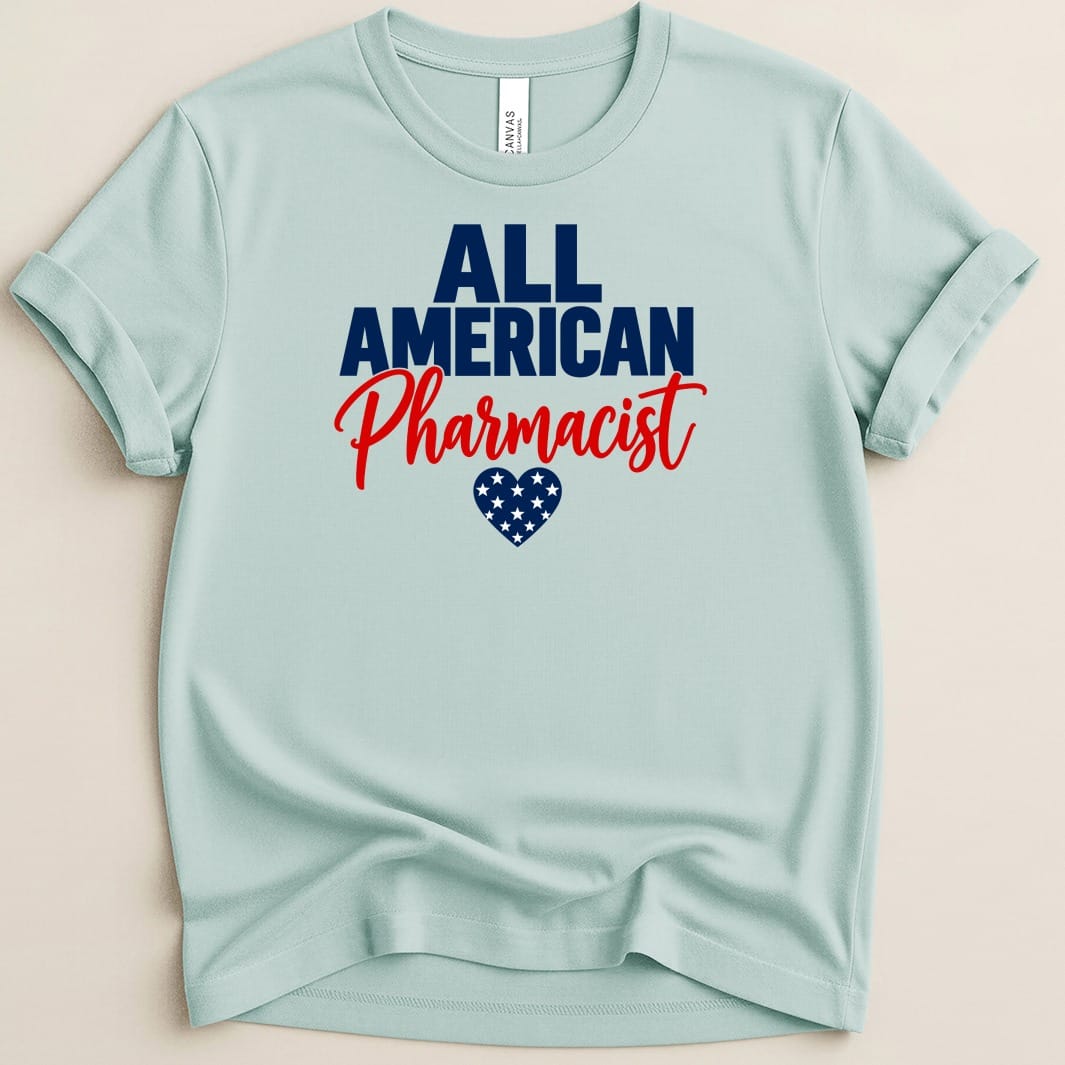 All American Pharmacist Tee - Adverse Reactions