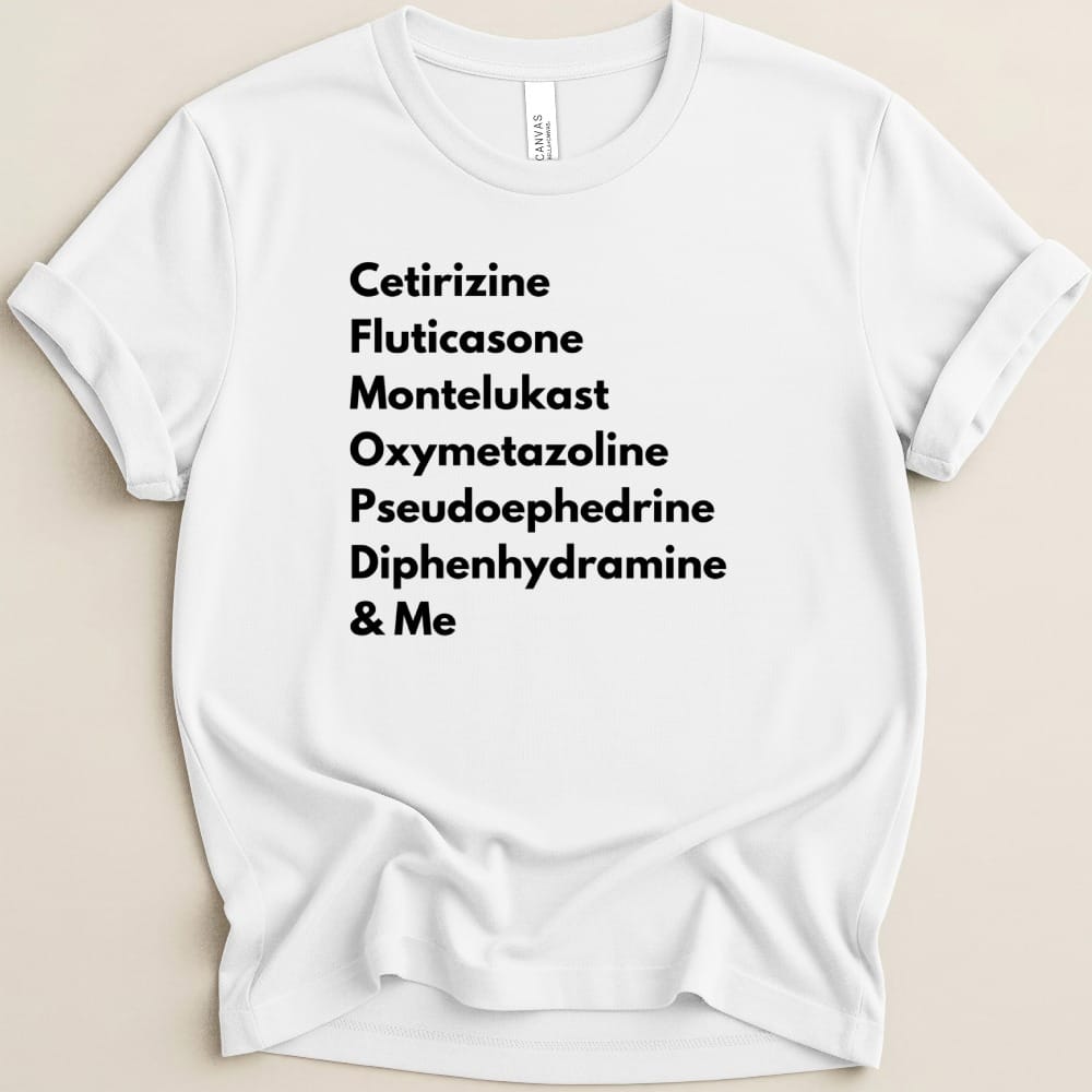 Allergy Season Survival List Tee - Adverse Reactions