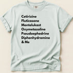 Allergy Season Survival List Tee - Adverse Reactions