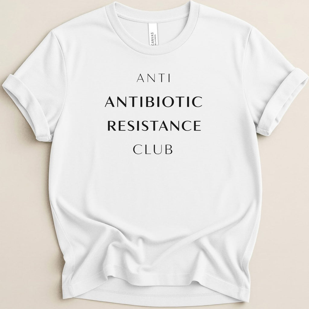 Anti Antibiotic Resistance Club Tee - Adverse Reactions