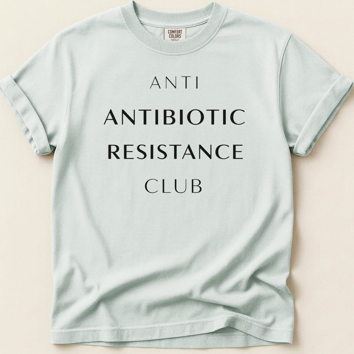 Anti Antibiotic Resistance Club Tee - Adverse Reactions