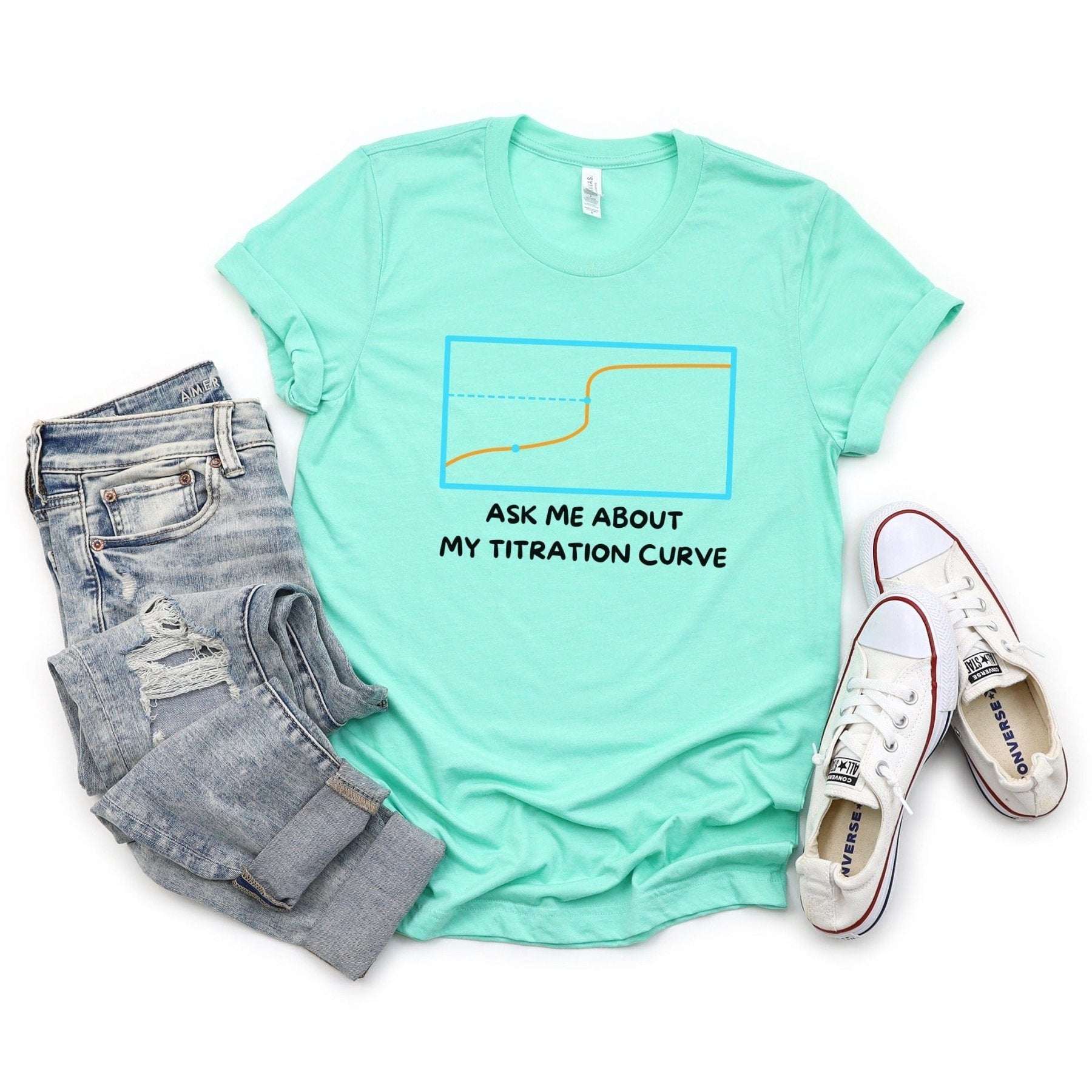 Ask Me About My Titration Curve Tee - Adverse Reactions