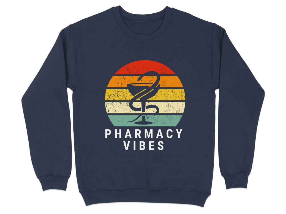 Pharmacy Vibes Sweatshirt & Hoodie