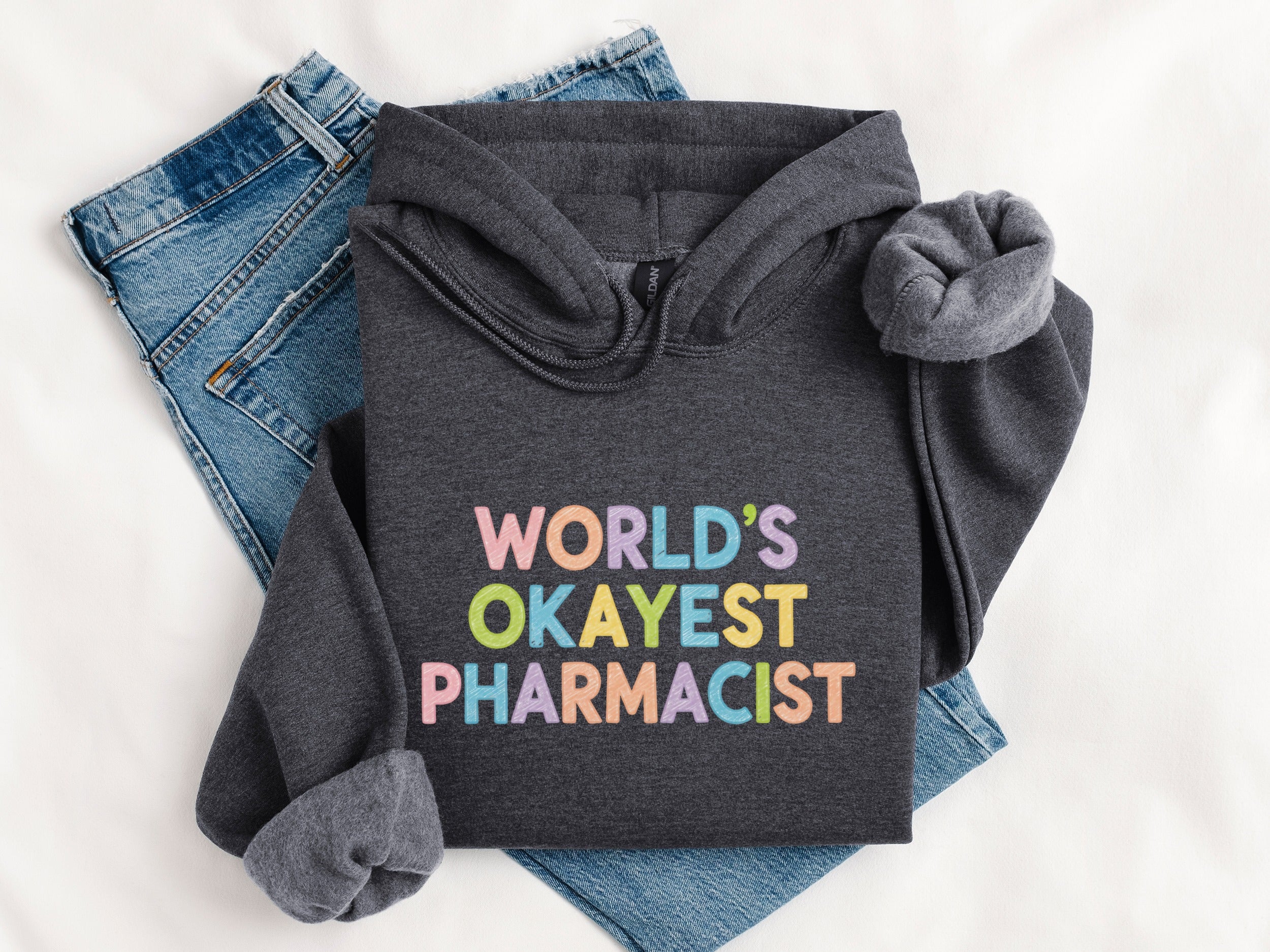 World's Okayest Pharmacist Hoodie Fun Gift Idea