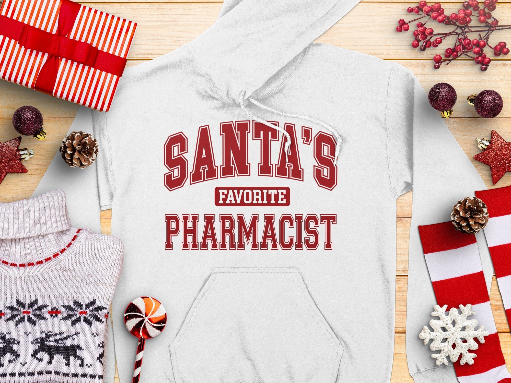 Santa's Favorite Pharmacist Hoodie Festive Holiday Product