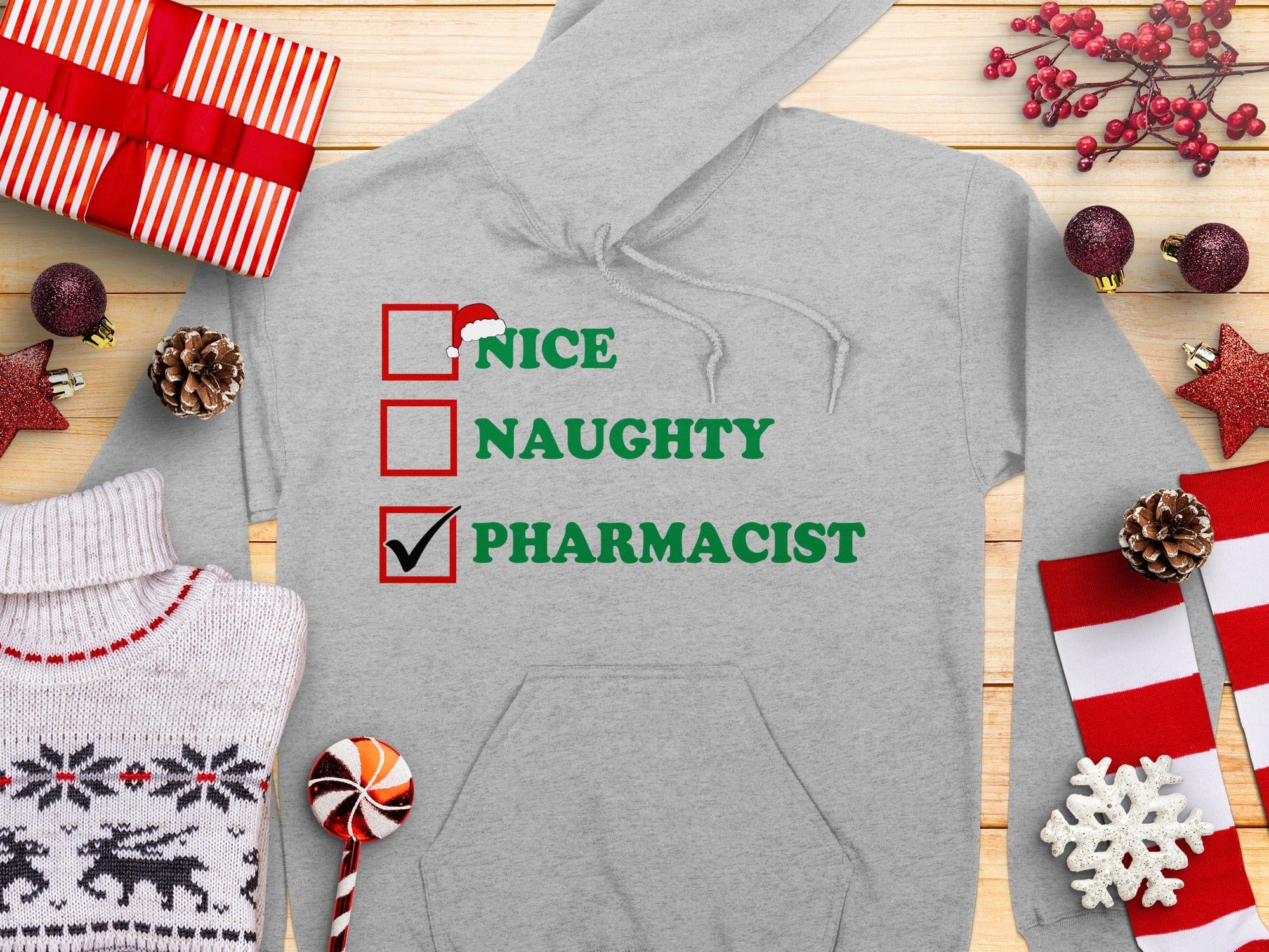 Nice Naughty Pharmacist Hooded Sweatshirt product