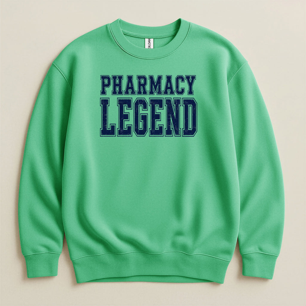 Green sweatshirt with "Pharmacy Legend" text in navy blue block letters.