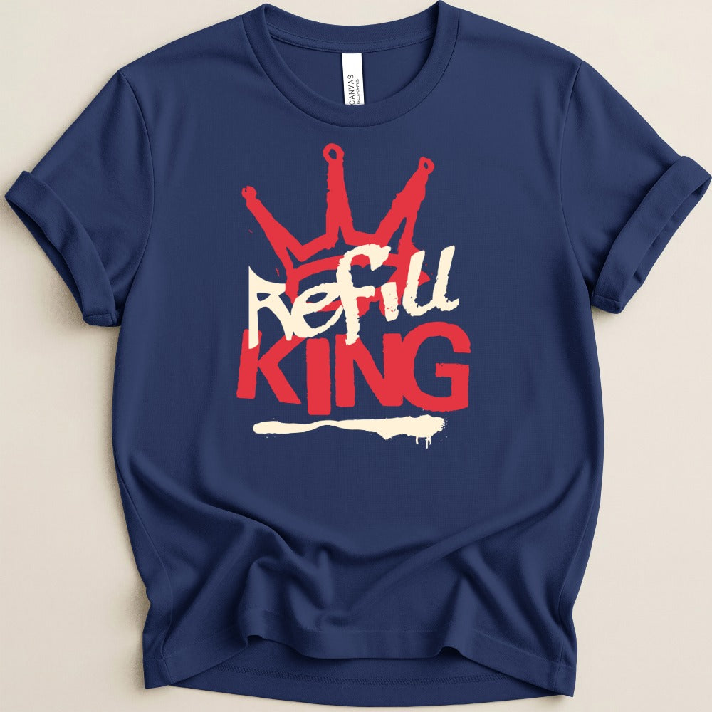 Refill King Tee