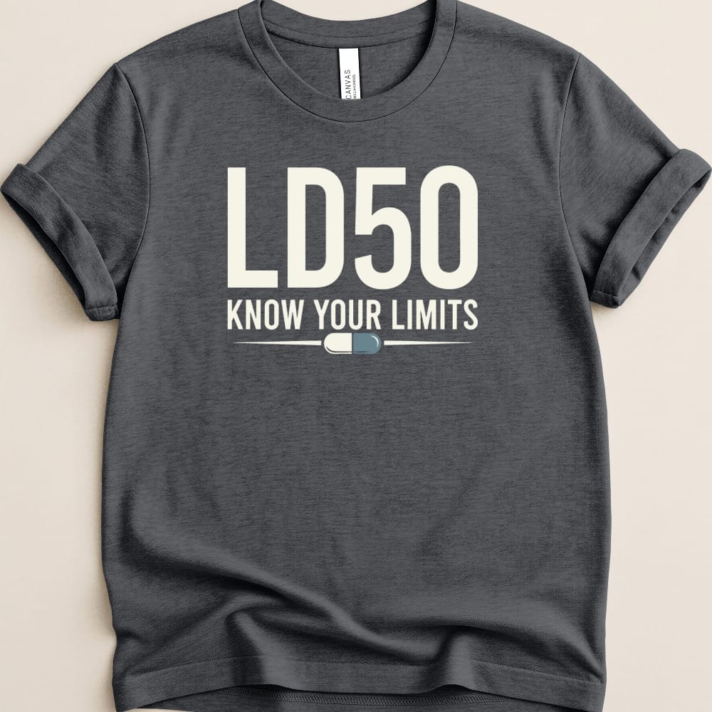 LD50 Know Your Limits Tee