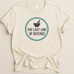 The Last Line of Defense Tee