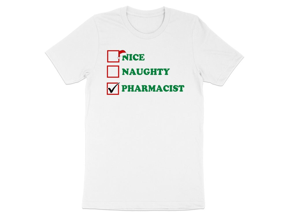 Nice Naughty Pharmacist Tee