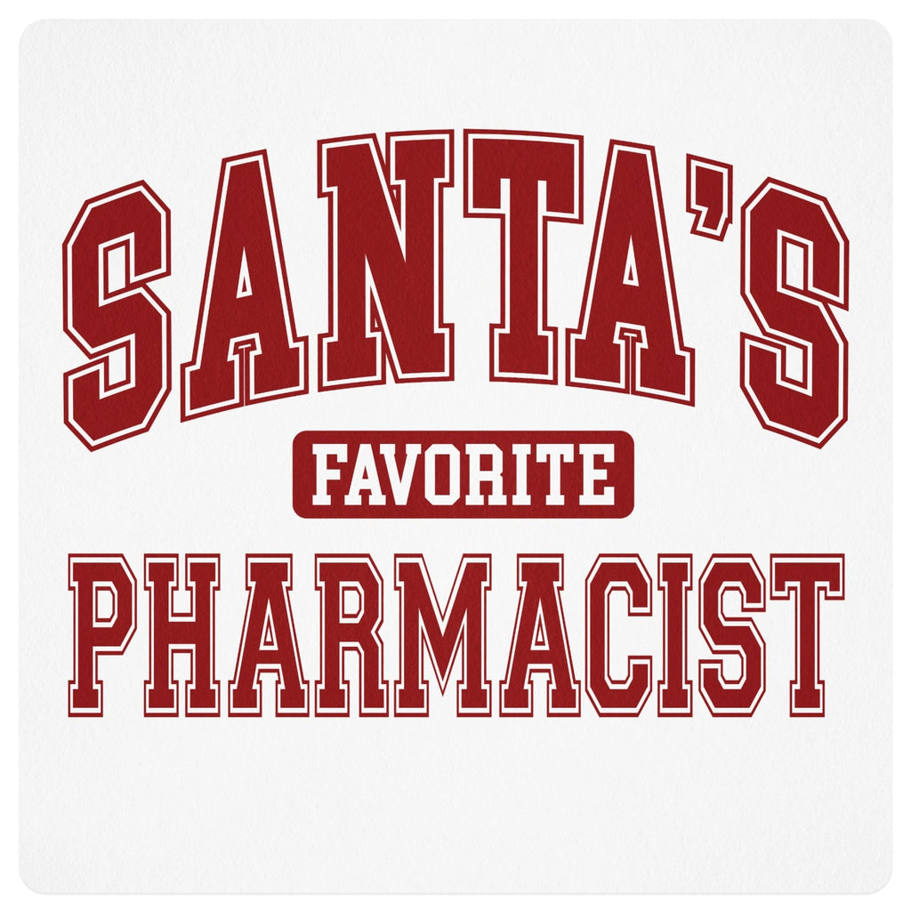 Santa's Favorite Pharmacist Holiday Gift Product