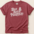 Bad Ass Pharmacist Tee - Adverse Reactions