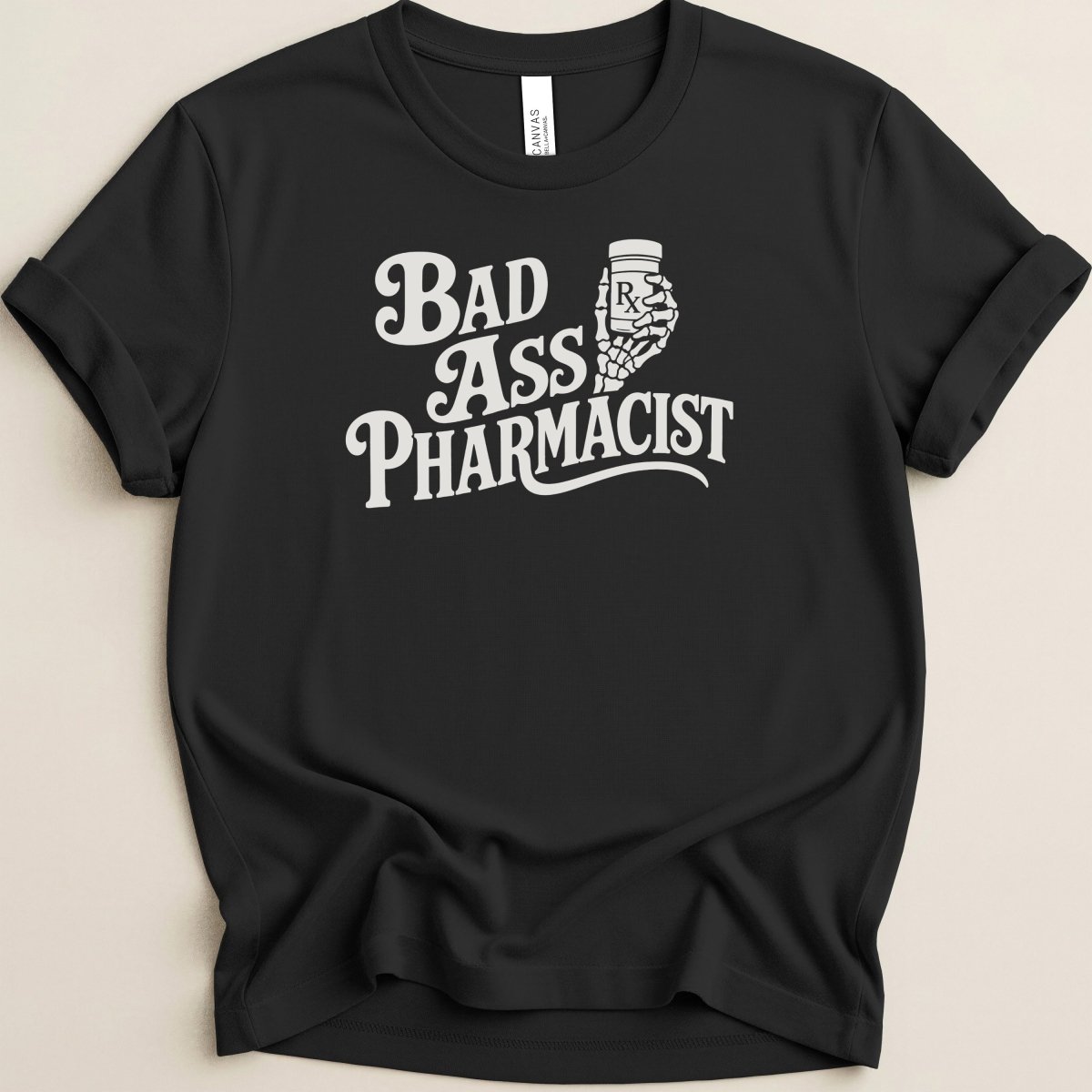 Bad Ass Pharmacist Tee - Adverse Reactions
