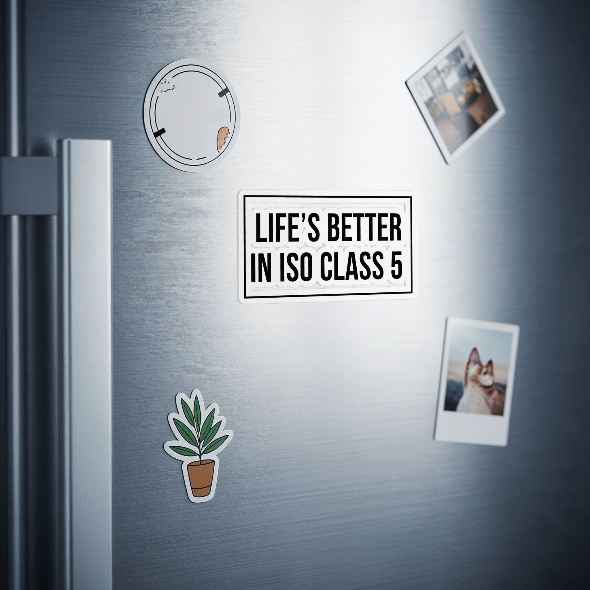 Life's Better in ISO Class 5 Magnet product