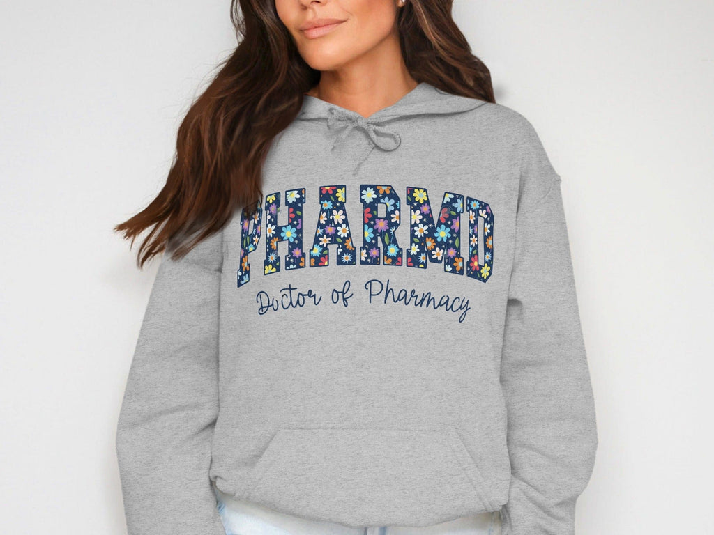 Floral PHARMD Doctor of Pharmacy hoodie